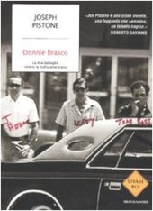 book Donnie Brasco. La mia battaglia contro la mafia americana