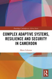 book Complex Adaptive Systems, Resilience and Security in Cameroon