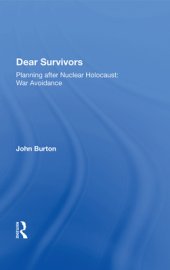 book Dear Survivors: Planning After Nuclear Holocaust: War Avoidance