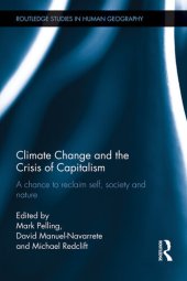 book Climate Change and the Crisis of Capitalism: A Chance to Reclaim Self, Society and Nature