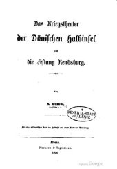 book Das Kriegstheater der dänischen Halbinsel und die Festung Rendsburg