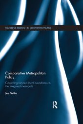 book Comparative Metropolitan Policy: Governing Beyond Local Boundaries in the Imagined Metropolis