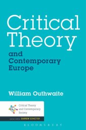 book Critical Theory and Contemporary Europe