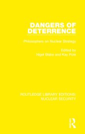 book Dangers of Deterrence: Philosophers on Nuclear Strategy