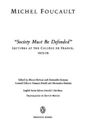 book 'Society Must Be Defended': Lectures at the Collège de France, 1975-76