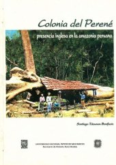 book Colonia del Perené: Presencia inglesa en la amazonia peruana