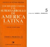 book Los Estados Unidos y el subdesarrollo de América Latina