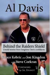 book Al Davis: Behind the Raiders Shield