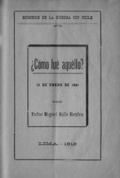 book ¿Cómo fué aquéllo? 13 de enero de 1881