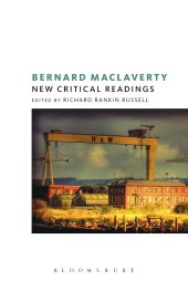 book Bernard MacLaverty: New Critical Readings