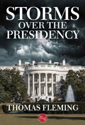 book Storms Over the Presidency