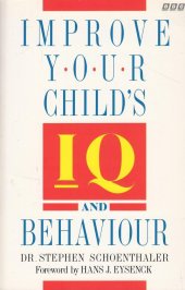 book Orthomolecular Medicine - Stephen Schoenthaler : Improve Your Child's IQ and Behavior