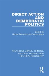 book Direct Action and Democratic Politics