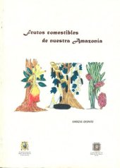 book Frutos comestibles de nuestra amazonía