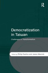 book Democratization in Taiwan: Challenges in Transformation