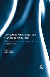 book 'Democratic Knowledge' and Knowledge Production: Preliminary Reflections on Democratisation in North Africa