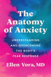 book The Anatomy of Anxiety