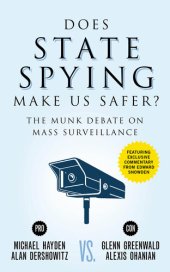 book Does State Spying Make Us Safer?: The Munk Debate on Mass Surveillance