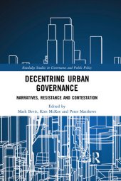 book Decentring Urban Governance: Narratives, Resistance and Contestation