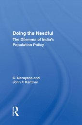 book Doing the Needful: The Dilemma of India's Population Policy