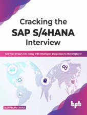 book Cracking the SAP S/4HANA Interview: Get Your Dream Job Today with Intelligent Responses to the Employer