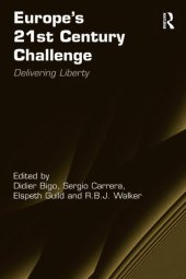 book Europe's 21st Century Challenge: Delivering Liberty