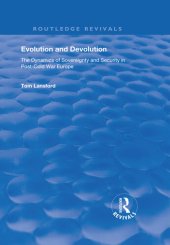 book Evolution and Devolution: The Dynamics of Sovereignty and Security in Post-Cold War Europe