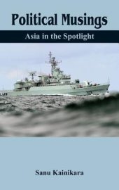 book Political Musings: Asia in the Spotlight