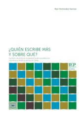 book ¿Quién escribe más y sobre qué? Cambios recientes en la geopolítica de la producción científica en América Latina y el Caribe