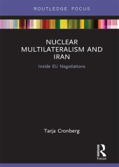 book Nuclear Multilateralism and Iran: Inside EU Negotiations