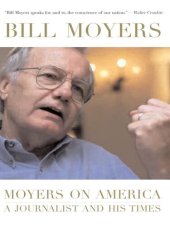 book Moyers on America: A Journalist and His Times