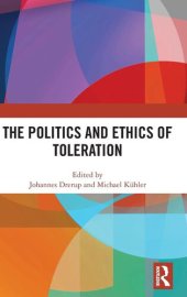 book The Politics and Ethics of Toleration