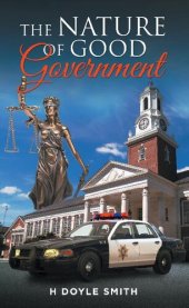 book The Nature of Good Government