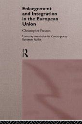 book The Enlargement and Integration of the European Union: Issues and Strategies