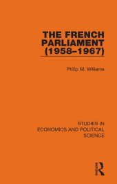 book The French Parliament (1958-1967)