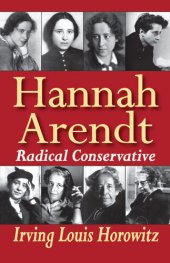 book Hannah Arendt: Radical Conservative