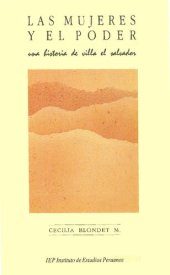 book Las mujeres y el poder. Una historia de Villa El Salvador (Lima)