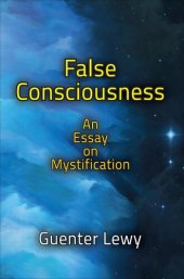 book False Consciousness: An Essay on Mystification