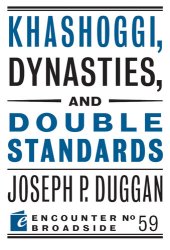 book Khashoggi, Dynasties, and Double Standards