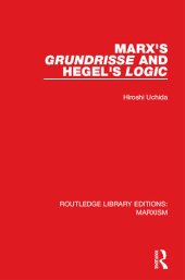 book Marx's 'Grundrisse' and Hegel's 'Logic'