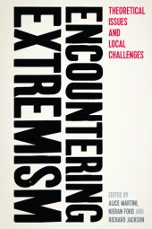 book Encountering Extremism: Theoretical Issues and Local Challenges