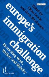 book Europe's Immigration Challenge: Reconciling Work, Welfare and Mobility