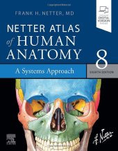 book Netter Atlas of Human Anatomy: A Systems Approach: paperback + eBook (Netter Basic Science)