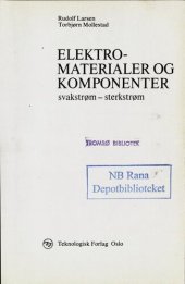 book Elektromaterialer og komponenter : svakstrøm - sterkstrøm