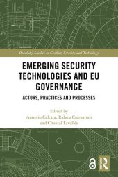 book Emerging Security Technologies and EU Governance: Actors, Practices and Processes