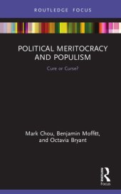 book Political Meritocracy and Populism: Cure or Curse?