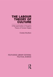 book Labour Theory of Culture Routledge Library Editions: Political Science Volume 42