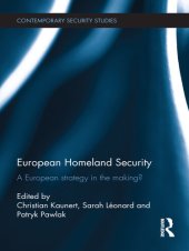 book European Homeland Security: A European Strategy in the Making?