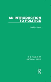 book An Introduction to Politics (Works of Harold J. Laski)