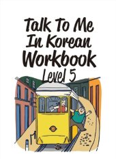 book Talk to Me in Korean Level 5 Workbook